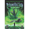 Primordial Soup: The First Batch