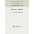Milton's Burden of Interpretation