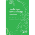 Landscape: from Knowledge to Action