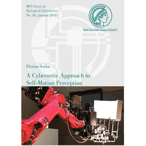 A Cybernetic Approach to Self-Motion Perception