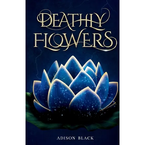 Deathly Flowers