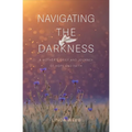 Navigating the Darkness: A Mother's Grief and Journey of Hope and Faith