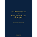 The Reminiscences of Adm. James M. Loy, USCG (Ret.): 1942-