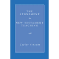 The Atonement in New Testament Teaching