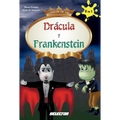 Dracula y Frankenstein