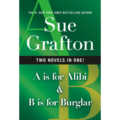 A is for Alibi & B Is for Burglar