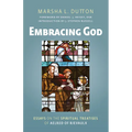 Embracing God: Essays on the Spiritual Treatises of Aelred of Rievaulx
