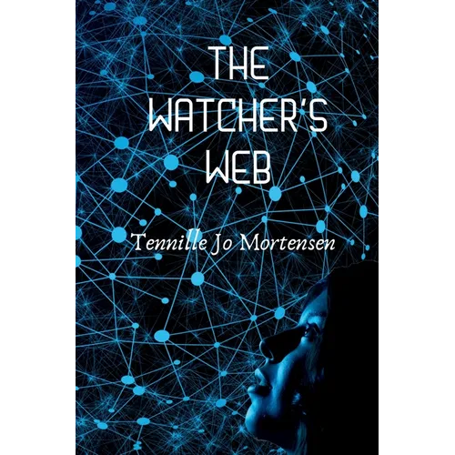 The Watcher's Web