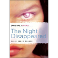The Night I Disappeared