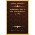 Compendio Storico Della Valle Mesolcina (1838)