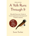 A Yolk Runs Through It: Ghoulish Gourmet: A look at human gastronomical enjoyment at birds' expense