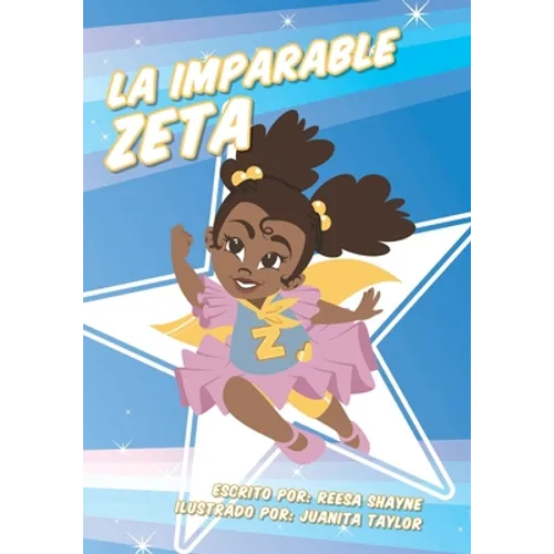 La Imparable Zeta