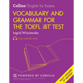 Vocabulary and Grammar for the TOEFL Ibt(r) Test