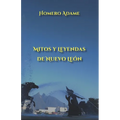 Mitos y leyendas de Nuevo León