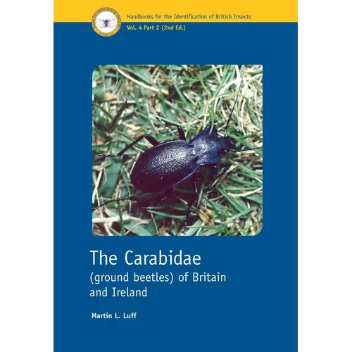 The Carabidae (Ground Beetles) of Britain and Ireland