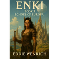 Enki: Book 3 Echoes of Europa