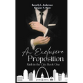 An Exclusive Proposition