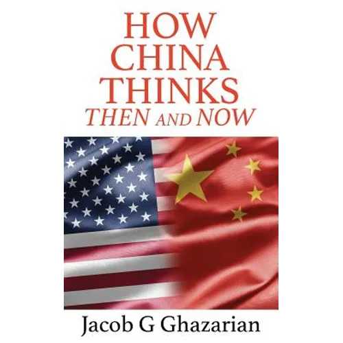 How China Thinks: Then And Now