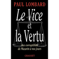 Le vice et la vertu