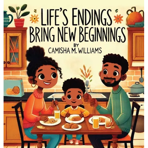 Life's Endings Bring New Beginnings