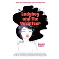 Ladyboy and the Volunteer
