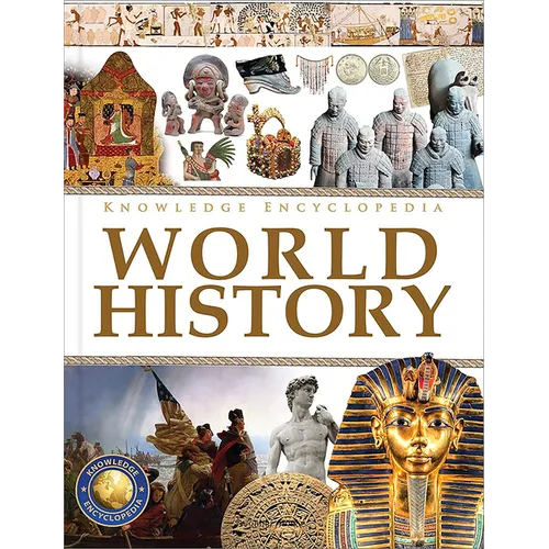 Knowledge Encyclopedia: World History