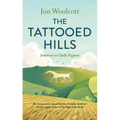The Tattooed Hills: Journeys to Chalk Figures
