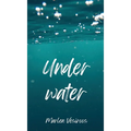 Under Water