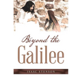 Beyond the Galilee