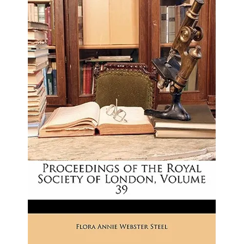 Proceedings of the Royal Society of London, Volume 39