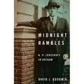 Midnight Rambles: H. P. Lovecraft in Gotham