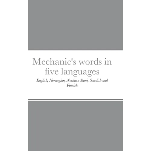 Mechanic's words in five languages: English, Norwegian, Northern Sami, Swedish and Finnish