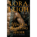 Wake a Sleeping Tiger
