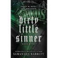 Dirty Little Sinner