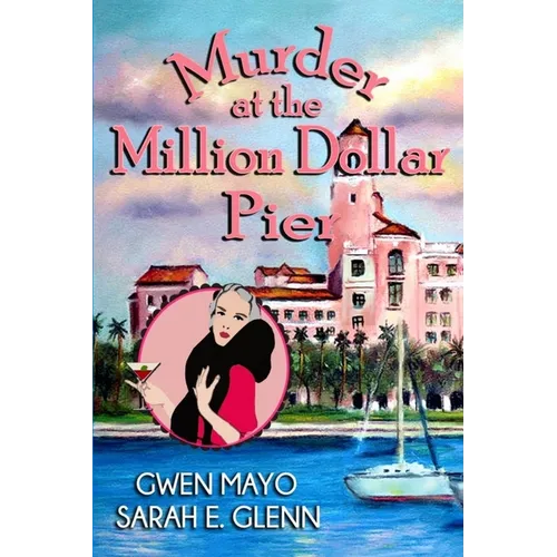 Murder at the Million Dollar Pier