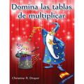 Domina las Tablas de Multiplicar: edición española