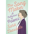 The Song Maker - A Collection of Poems