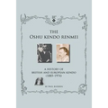 The Oshu Kendo Renmei: A History of British and European Kendo (1885-1974)