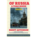 Of Russia: A Year Inside