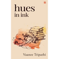 Hues in Ink