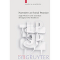 Narrative as Social Practice: Anglo-Western and Australian Aboriginal Oral Traditions