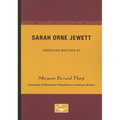 Sarah Orne Jewett - American Writers 61: University of Minnesota Pamphlets on American Writers