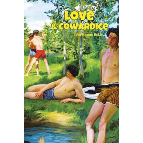 Love and Cowardice