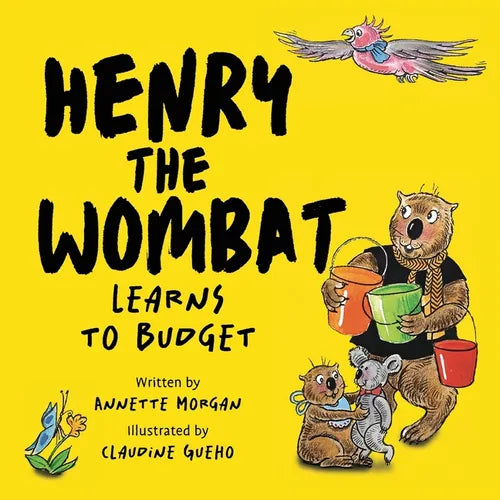 Henry the Wombat Learns to Budget - Paperback