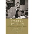 Stories of Jewish Life: Casale Monferrato-Rome-Jerusalem, 1876-1985