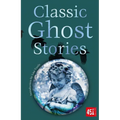 Classic Ghost Stories
