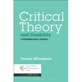 Critical Theory and Disability: A Phenomenological Approach