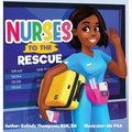 Nurses to the Rescue