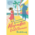 Alejandro's Last Chance