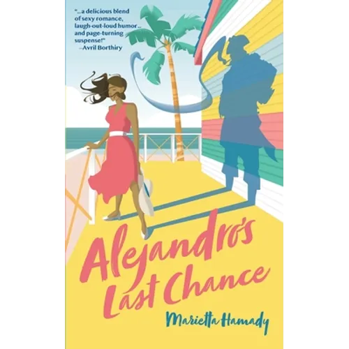 Alejandro's Last Chance
